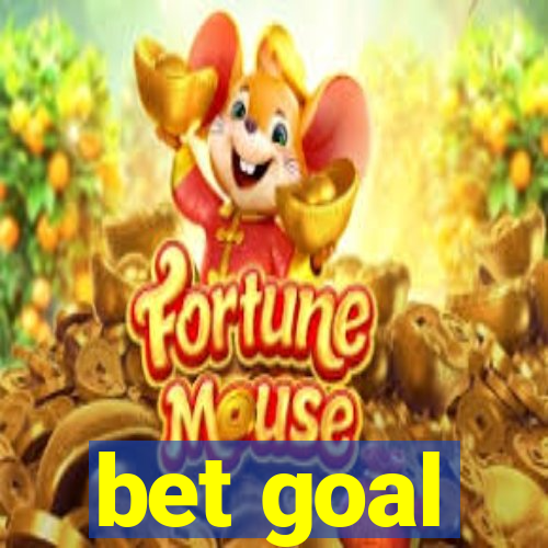 bet goal